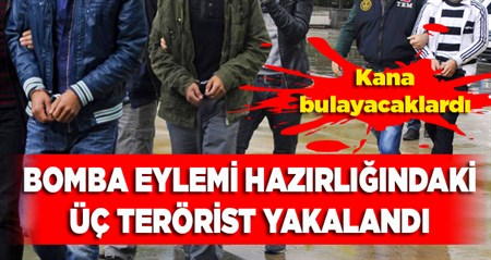 Bombali eylem hazirligindaki 3 terörist yakalandi