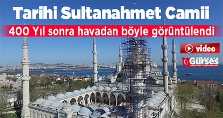 Sultanahmet Camii’ndeki restorasyon havadan böyle görüntülendi