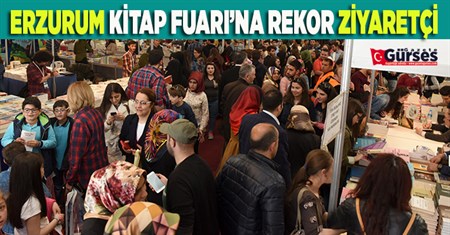 ERZURUM KITAP FUARI’NA REKOR ZIYARETÇI