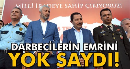 Darbecilerin emrini yok saydi