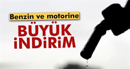 Benzin ve motorine indirim