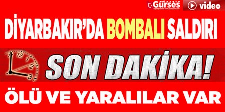 Diyarbakir’da bomba yüklü araçla saldiri