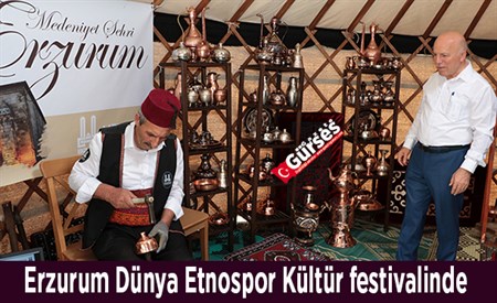 Erzurum Dünya Etnospor Kültür festivalinde