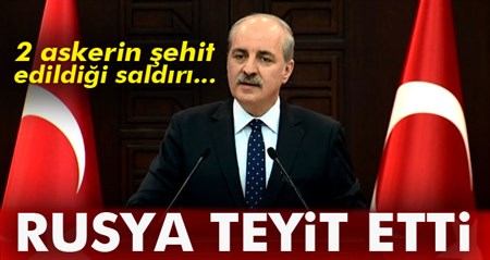 Kurtulmus: Rusya teyit etti