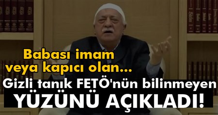 Gizli tanik FETÖ