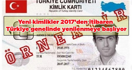 Yeni kimlikler ne zaman dagitilacak?