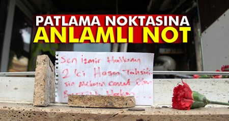 Izmir’deki patlama noktasina anlamli not