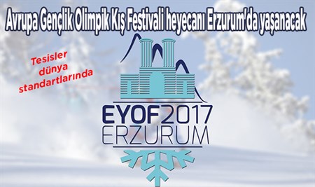 Avrupa Gençlik Olimpik Kis Festivali heyecani Erzurum