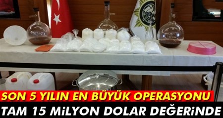 15 milyon dolarlik uyusturucu ticareti çökertildi!