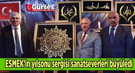 ESMEK’in yilsonu sergisi sanatseverleri büyüledi