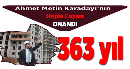 Karadayi nin Cezasi Onandi