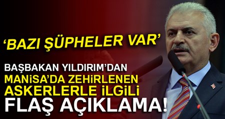 Basbakan Yildirim’dan flas Manisa açiklamasi