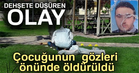 Çocuguyla gittigi parkta biçaklanarak öldürüldü