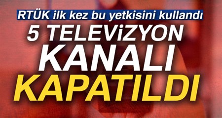 RTÜK’ten 5 televizyon kanalina 