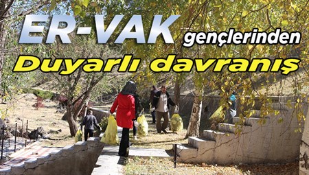 ER-VAK gençlerinden duyarli davranis