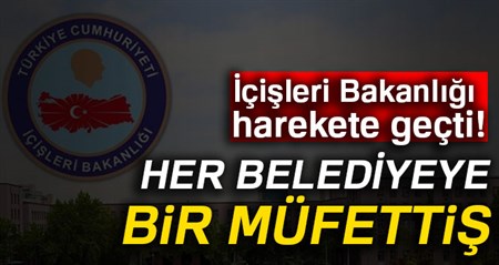 Içisleri Bakanligi dügmeye basti! Belediyelere özel denetim