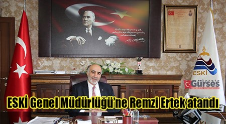 ESKI Genel Müdürlügü’ne Remzi Ertek atandi