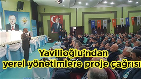 Maliye Bakan Yardimcisi Yavilioglu’ndan yerel yönetimlere proje çagrisi