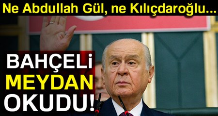 Bahçeli meydan okudu: Ne Gül, ne Kiliçdaroglu…