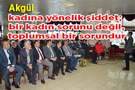 Erzurum’da ‘Kadina Yönelik Siddetle Mücadele’ semineri