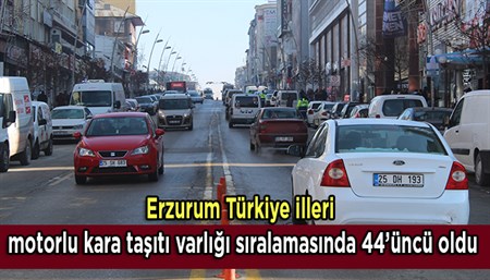 Erzurum tasit sayisinda yüzde 4.5’lik artis