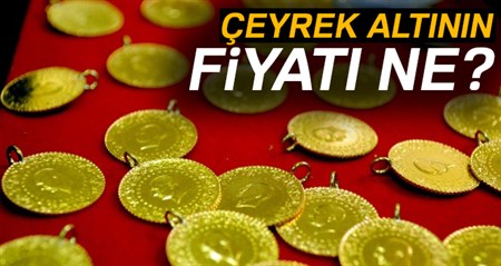 Çeyrek altin ne kadar? Gram altinin fiyati ne?