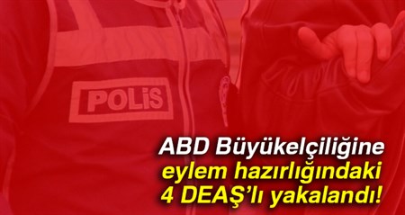 ABD Büyükelçiligine eylem hazirligindaki 4 DEAS’li Samsun’da yakalandi