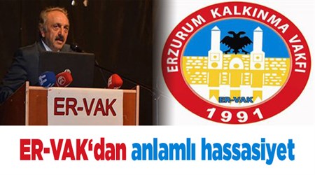 ER-VAK‘dan anlamli hassasiyet