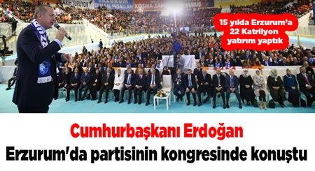 Cumhurbaskani Erdogan,Erzurum