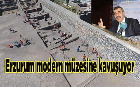 Erzurum modern müzesine kavusuyor