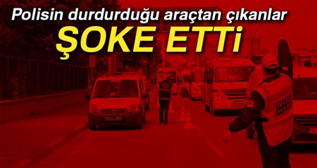 Polisin durdurdugu araçtan çikanlar soke etti