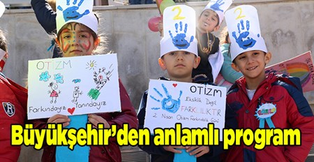 Büyüksehir’den anlamli program