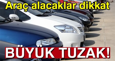 Ikinci el otomobil satisinda büyük tuzak!