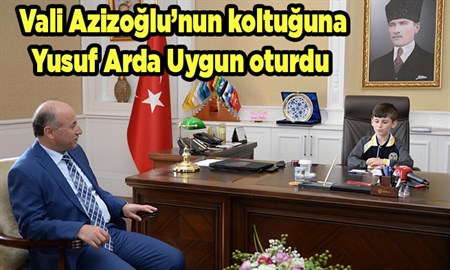 Vali Azizoglu’nun koltuguna Yusuf Arda Uygun oturdu