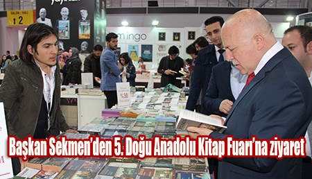 Baskan Sekmen’den 5. Dogu Anadolu Kitap Fuari’na ziyaret