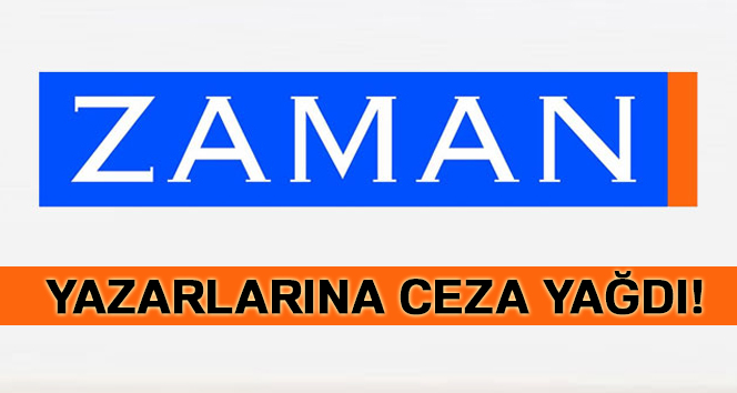 Zaman yazarlarina ceza yagdi!