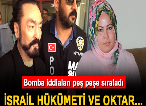 Bomba iddialar! Israil hükümeti ve Oktar…