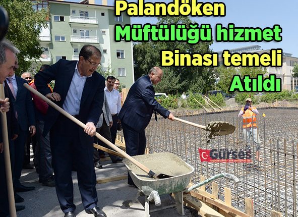 Palandöken Müftülügü hizmet binasi temeli atildi