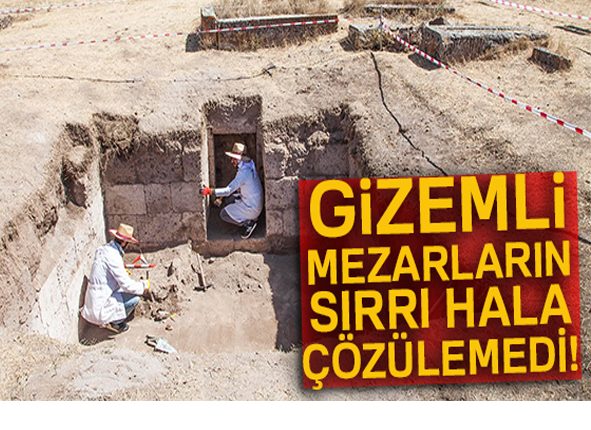 Akit mezarlarin gizemi çözülemedi