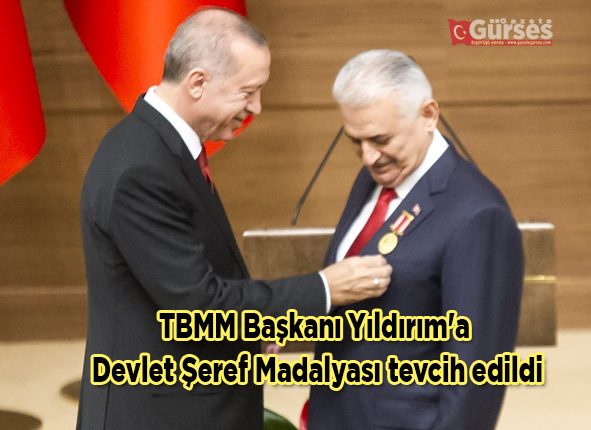 TBMM Baskani Yildirim’a Devlet Seref Madalyasi tevcih edildi