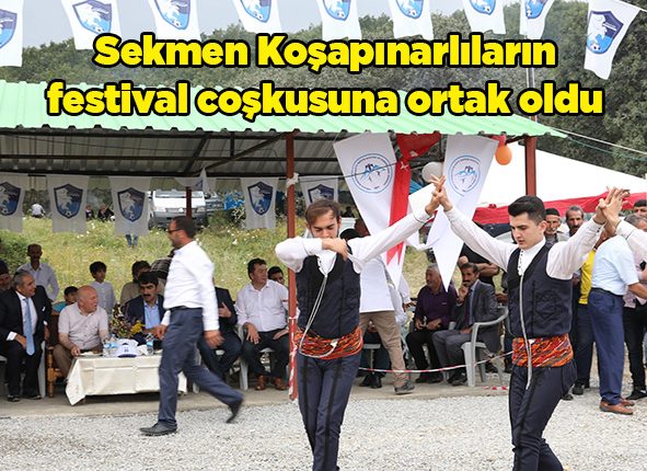 Sekmen Kosapinarlilarin festival coskusuna ortak oldu