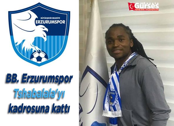 BB. Erzurumspor Tshabalala’yi kadrosuna katti