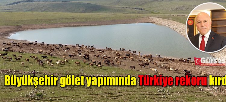 Büyüksehir gölet yapiminda Türkiye rekoru kirdi