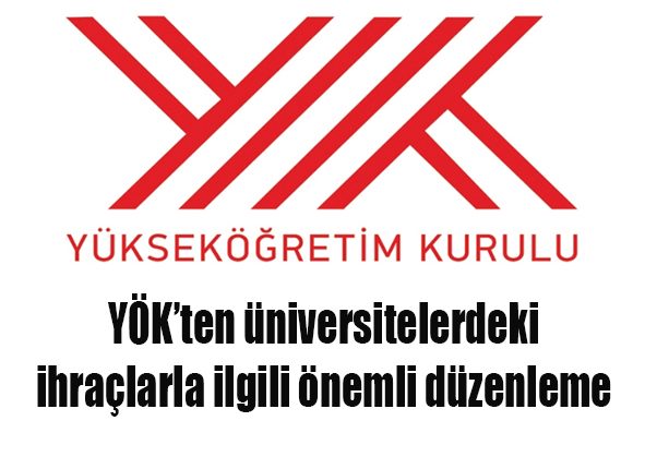 YÖK’ten üniversitelerdeki ihraçlarla ilgili önemli düzenleme