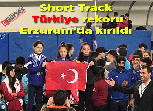 Short Track Türkiye rekoru Erzurum’da kirildi