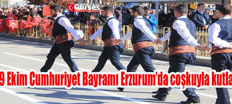 29 Ekim Cumhuriyet Bayrami Erzurum’da coskuyla kutlandi