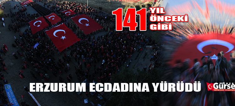 Binlerce Erzurumlu 141 yil önceki gibi Tabyalara yürüdü