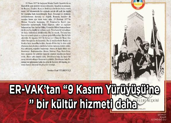 ER-VAK’tan “9 Kasim Yürüyüsü’ne” bir kültür hizmeti daha