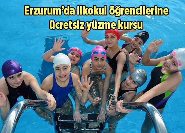 Erzurum’da ilkokul ögrencilerine ücretsiz yüzme kursu