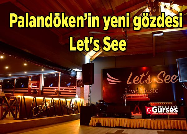 Palandöken’in yeni gözdesi: Let’s See